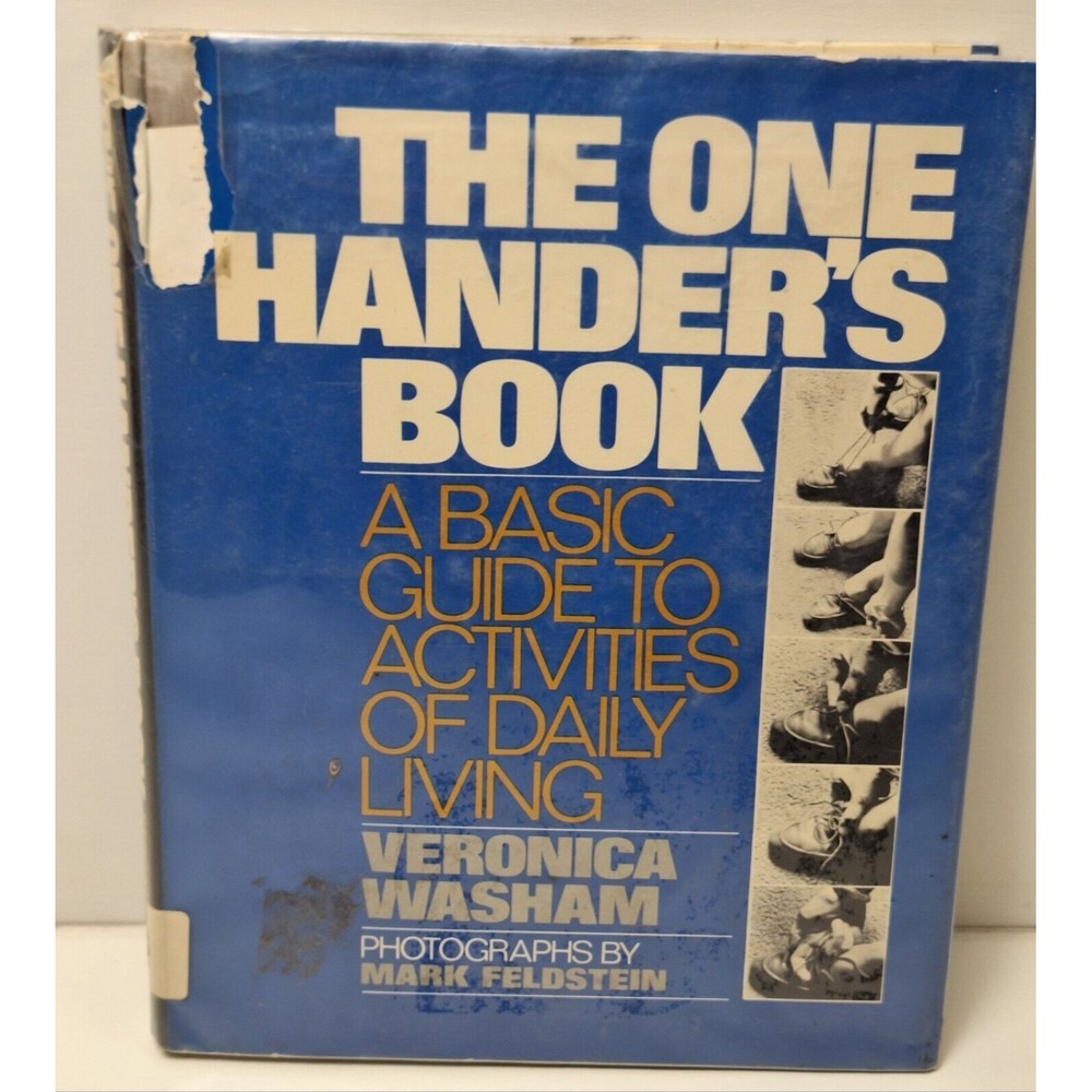 The One Hander's Book-Veronica Washam 1973-Photos by Mark Feldstein Disability